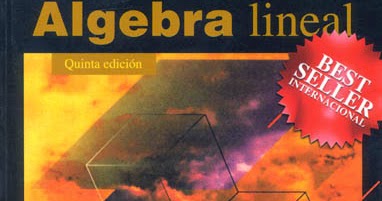 Algebra lineal stanley grossman 7 edicion solucionario